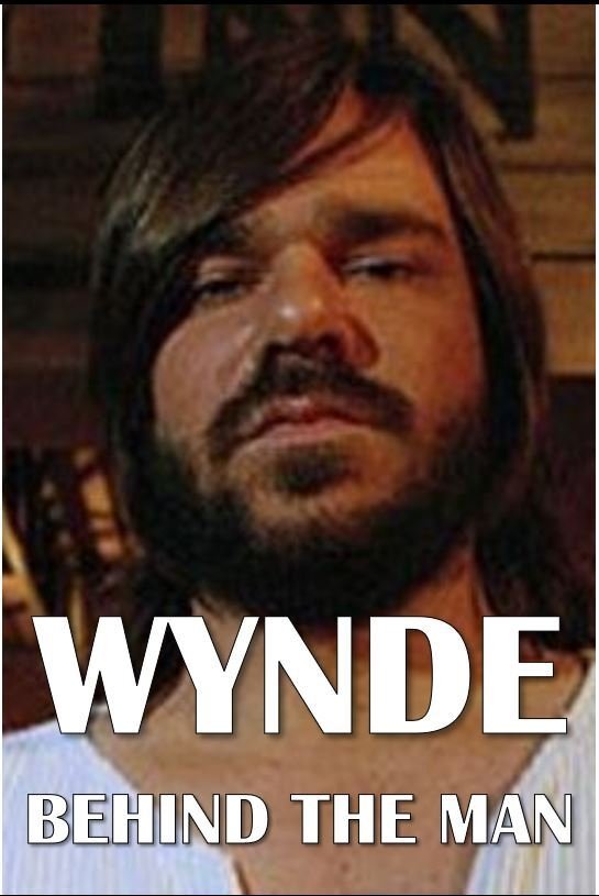 Постер Wynde: Behind the Man